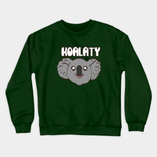 Koala Quality Crewneck Sweatshirt